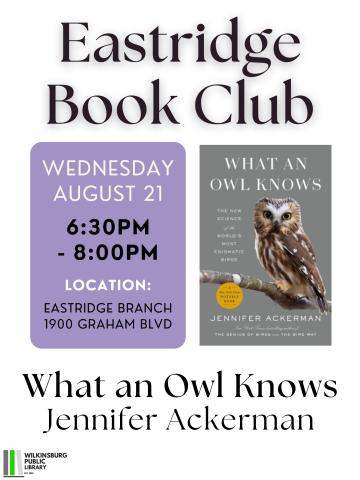 Wednesday August 21 at 6:30pm, Book Cover: What an Owl Knows