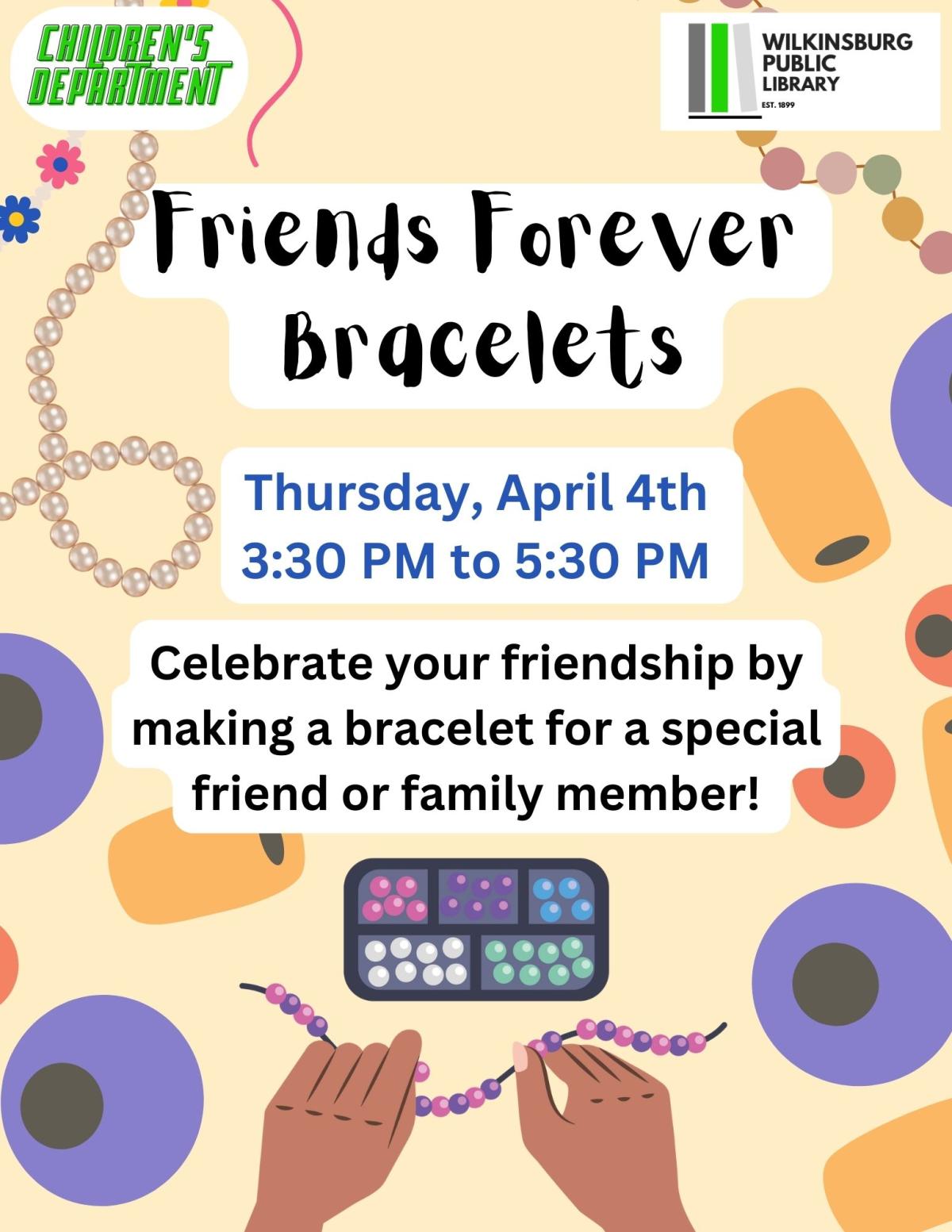 Friends Forever Bracelets